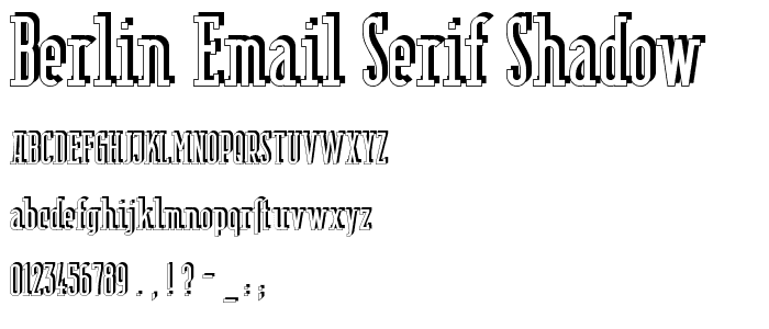 Berlin Email Serif Shadow font